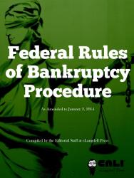 Federal Rules Of Bankruptcy Procedure 2014-2015 | CALI